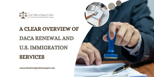 A Complete Guide to Immigration DACA Renewal and U.S. Immigration Services 1 1536x768.jpg