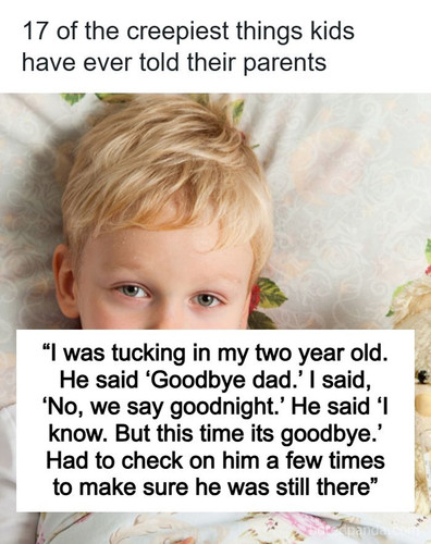 creepiest things kids said.jpg