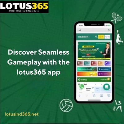 Discover Seamless Gameplay with the lotus365 app.jpg