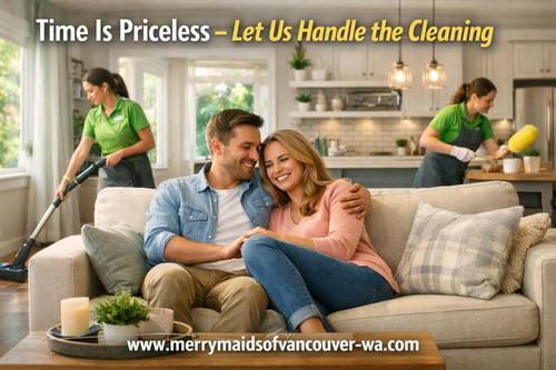 Save Time with Professional Cleaning Services  - Merry Maids Vancouver WA.jpg
