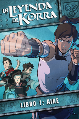 The Legend Of Korra (Serie) [2012] [S01] [BD25-USA] [Latino] [02 Discos]