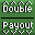 Double or Payout.png