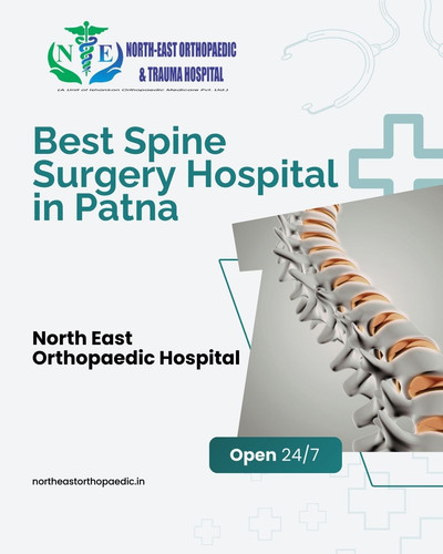 Best Spine Surgery Hospital in Patna- North East Orthopaedic Hospital.jpg