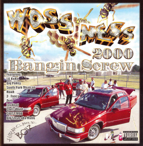 Woss Ness 2000 Bangin Screw.jpg