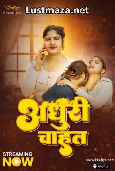 Adhuri Cahat (2026) Khufiya App Uncut Hindi Hot Web Series | WEB-DL X264 1080p Download