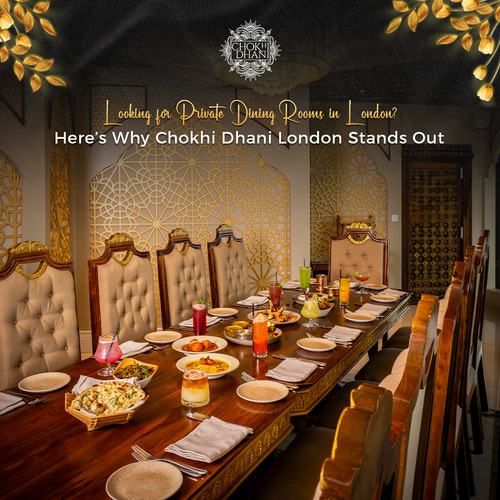 Private Dining Rooms in London - Chokhi Dhani London.jpg