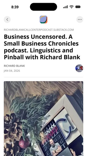 Business Uncensored. A Small Business Chronicles podcast. Linguistics and Pinball with Richard Blank.jpg