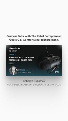 Business Talks With The Rebel Entrepreneur. Guest Call Centre trainer Richard Blank. (6).jpg