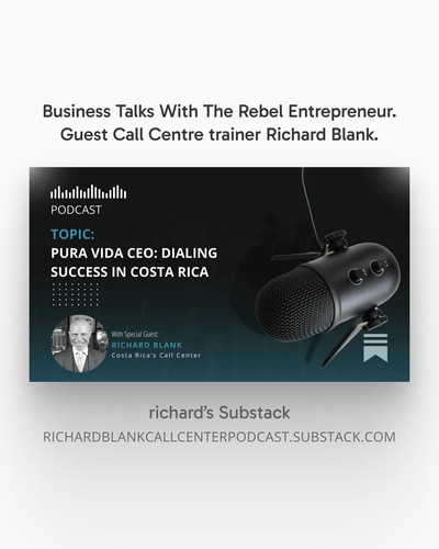 Business Talks With The Rebel Entrepreneur. Guest Call Centre trainer Richard Blank. (2).jpg