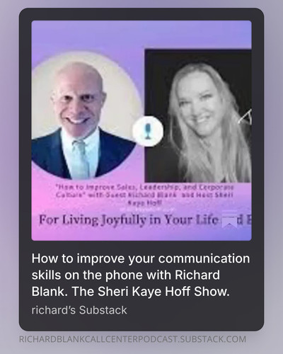 How to improve your communication skills on the phone with Richard Blank. The Sheri Kaye Hoff Show..jpg