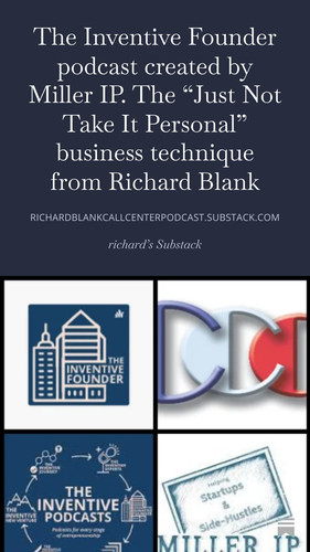 The Inventive Founder podcast created by Miller IP. The “Just Not Take It Personal” business techniq.jpg