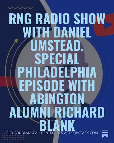 RNG Radio Show with Daniel Umstead. Special Philadelphia episode with Abington Alumni Richard Blank .jpg