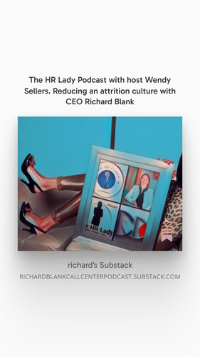 The HR Lady Podcast with host Wendy Sellers. Reducing an attrition culture with CEO Richard Blank (4.jpg