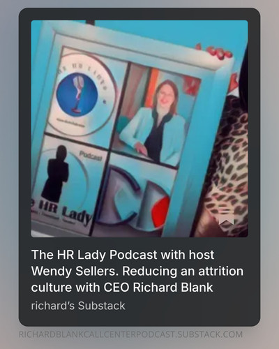 The HR Lady Podcast with host Wendy Sellers. Reducing an attrition culture with CEO Richard Blank.jpg