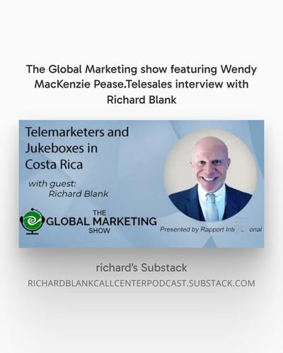 The Global Marketing show featuring Wendy MacKenzie Pease.Telesales interview with Richard Blank.jpg