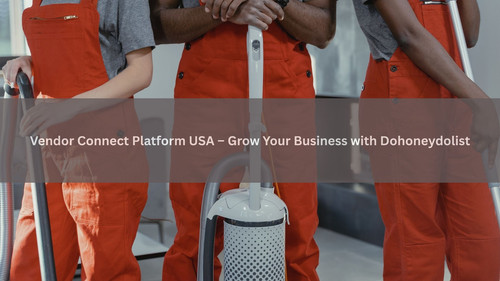 Vendor Connect Platform USA – Grow Your Business with Dohoneydolist.jpg