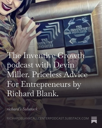 The Inventive Growth podcast with Devin Miller. Priceless Advice For Entrepreneurs by Richard Blank..jpg