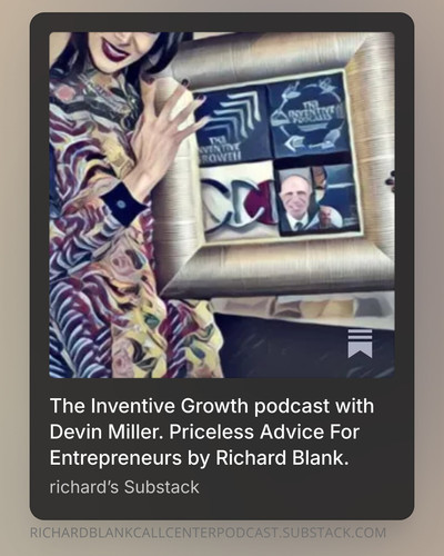 The Inventive Growth podcast with Devin Miller. Priceless Advice For Entrepreneurs by Richard Blank..jpg