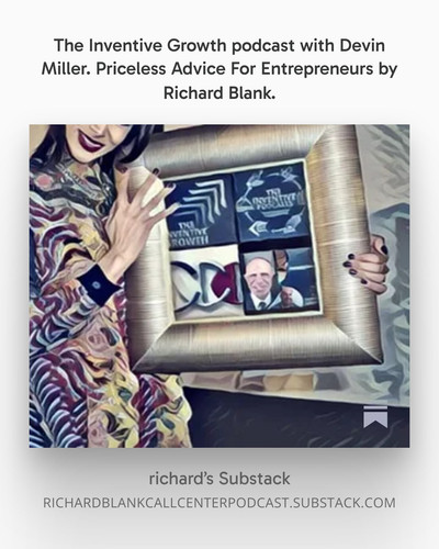 The Inventive Growth podcast with Devin Miller. Priceless Advice For Entrepreneurs by Richard Blank..jpg