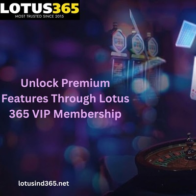 Unlock Premium Features Through Lotus 365 VIP Membership.jpg