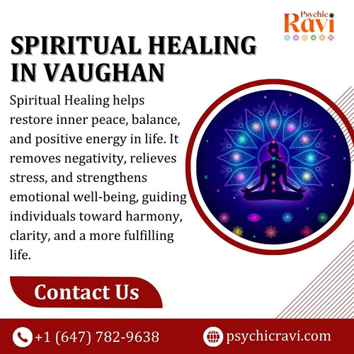 Powerful Spiritual Healing in Vaughan by Psychic Ravi.jpg