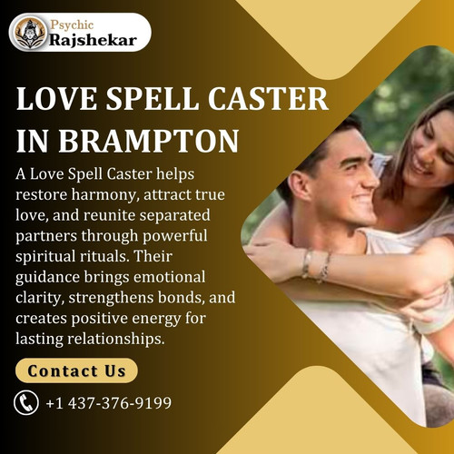 Powerful Love Spell Caster in Brampton – Psychic Rajshekar.jpg