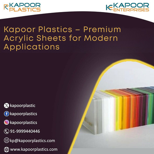 Kapoor Plastics – Premium Acrylic Sheets for Modern Applications..jpg