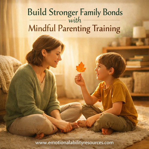Build Stronger Family Bonds with Mindful Parenting Training.png