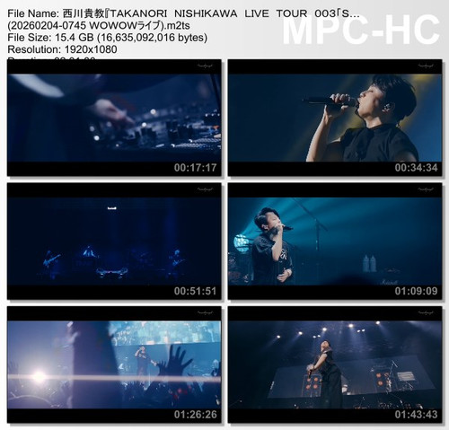 西川貴教『ＴＡＫＡＮＯＲＩ　ＮＩＳＨＩＫＡＷＡ　ＬＩＶＥ　ＴＯＵＲ　００３「Ｓ… (20260204 0745 ＷＯＷＯＷライブ).m2ts thumbs [2026.03.01 00.12.26].jpg