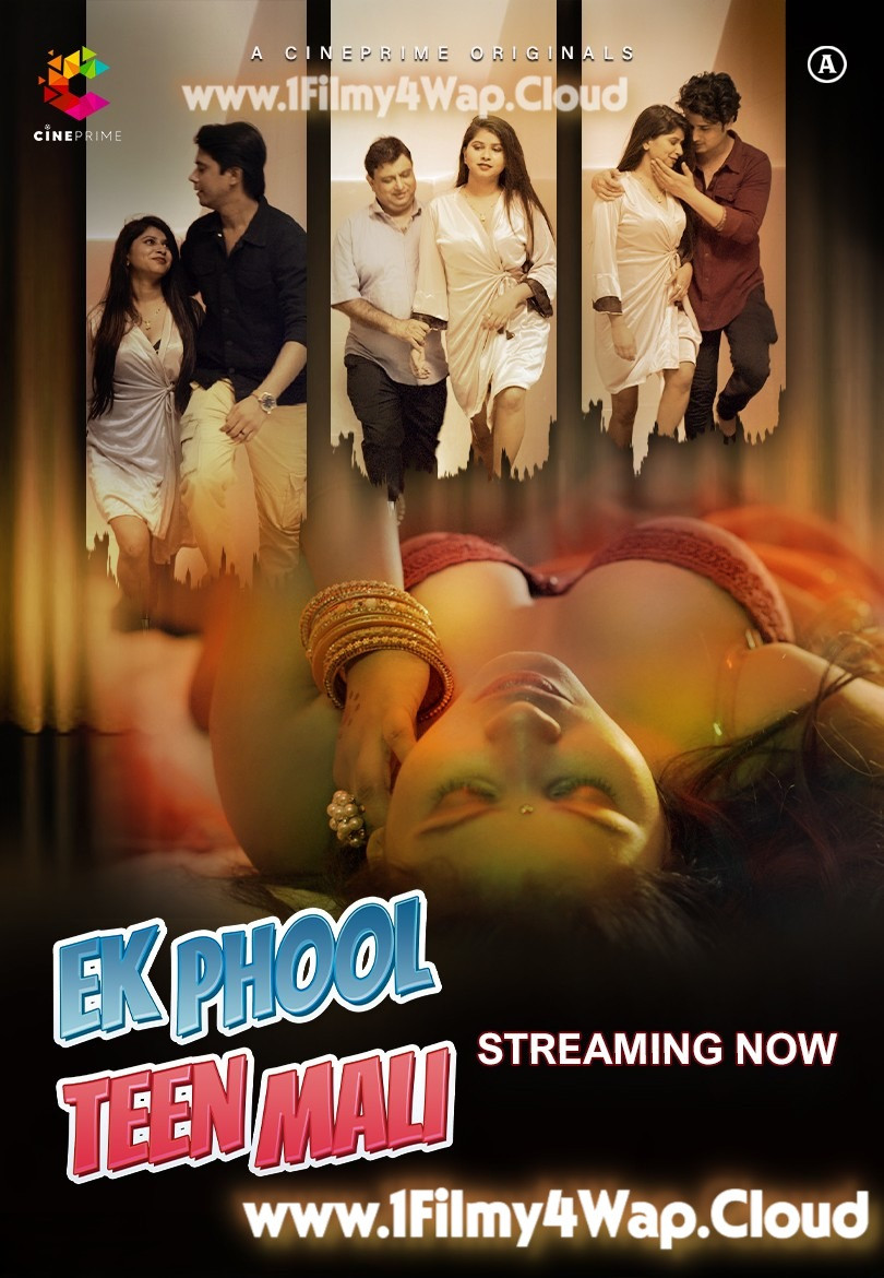Ek Phool Teen Mali (2022) S01E01T02 CinePrime Hindi Web Series HDRip X264 AAC 1080p | 720p Download