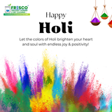 Wishing you a safe and joyful Holi filled with happiness and freshness.