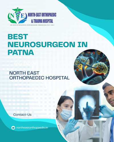 Best Neurosurgeon in Patna: North East Orthopaedic Hospital.jpg