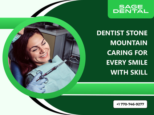 Dentist Stone Mountain Caring for Every Smile With Skill.jpg