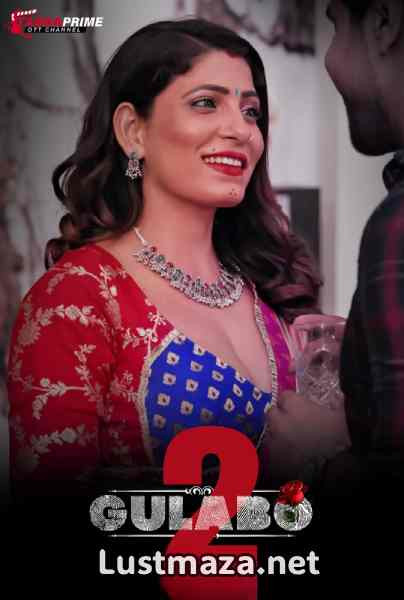 Gulabo (2024) S02 E01-E02 TPrime Hindi Hot Web Series | WEB-DL X264 1080p 720p 480p Download