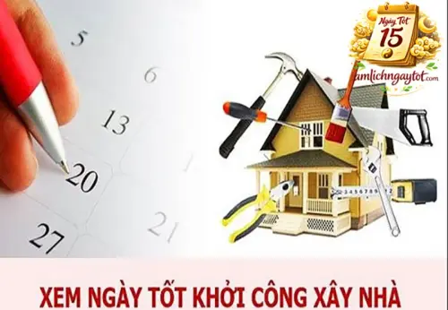 Xem Ngày Xây Nhà – Hướng Dẫn Chọn Ngày Khởi Công.webp