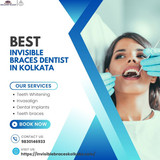Best Invisible Braces Dentist in Kolkata
