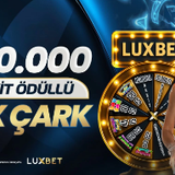 luxbet, luxbet giris, luxbet nakit