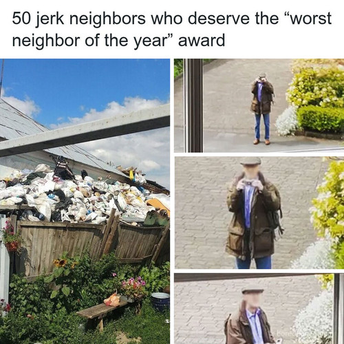 terrible infuriating neighbors.jpg