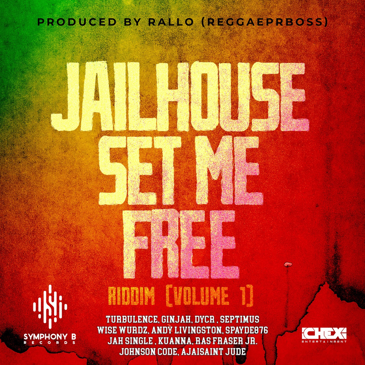 Jailhouse Set Me Free Riddim Volume 1 2026