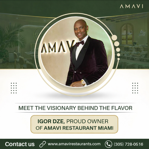 Meet the visionary behind the flavor — Igor Dze, proud owner of AMAVI Restaurant Miami.png