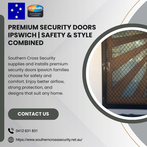 Premium Security Doors Ipswich Safety & Style Combined.jpg