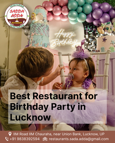 Best Restaurant for Birthday Party in Lucknow.png