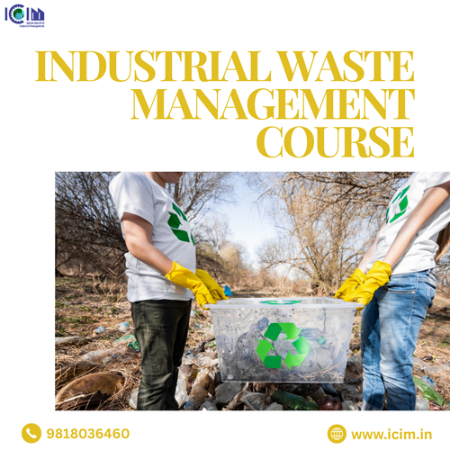 Industrial Waste Management Course – Certified Training for Sustainable Waste Handling.png