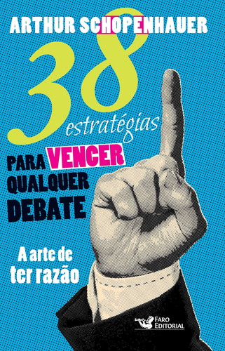 38 Estratégias para Vencer Qualquer Debate.jpg