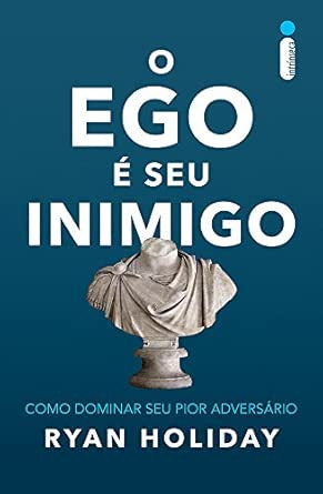 O Ego É Seu Inimigo.jpg