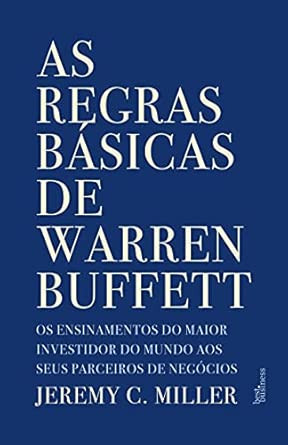 As regras básicas de Warren Buffett.jpg