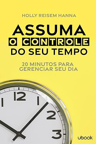 Assuma o Controle Do Seu Tempo.jpg