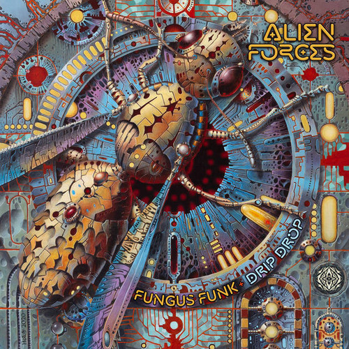 Fungus Funk Drip Drop Alien Forces.jpg