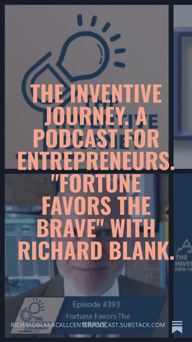 The Inventive Journey podcast B2B guest CEO Richard Blank Costa Ricas Call Center outsourcing cx exp.jpg
