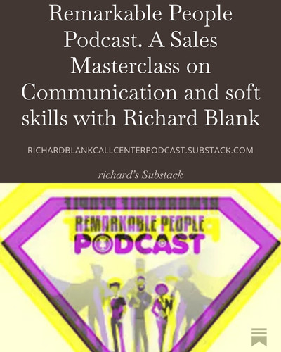 Remarkable People Podcast. A Sales Masterclass on Communication and soft skills with Richard Blank (.jpg